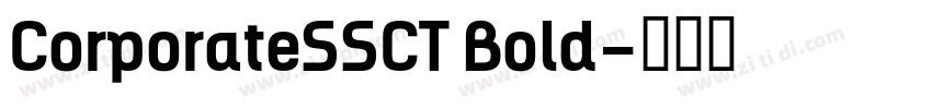 CorporateSSCT Bold字体转换
